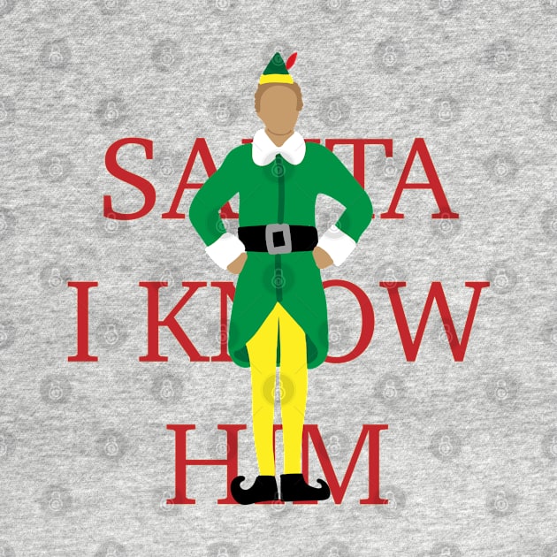 SANTA I KNOW HIM - Elf by Ineffablexx